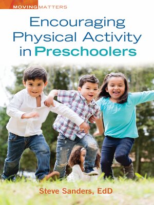 cover image of Encouraging Physical Activity in Preschoolers